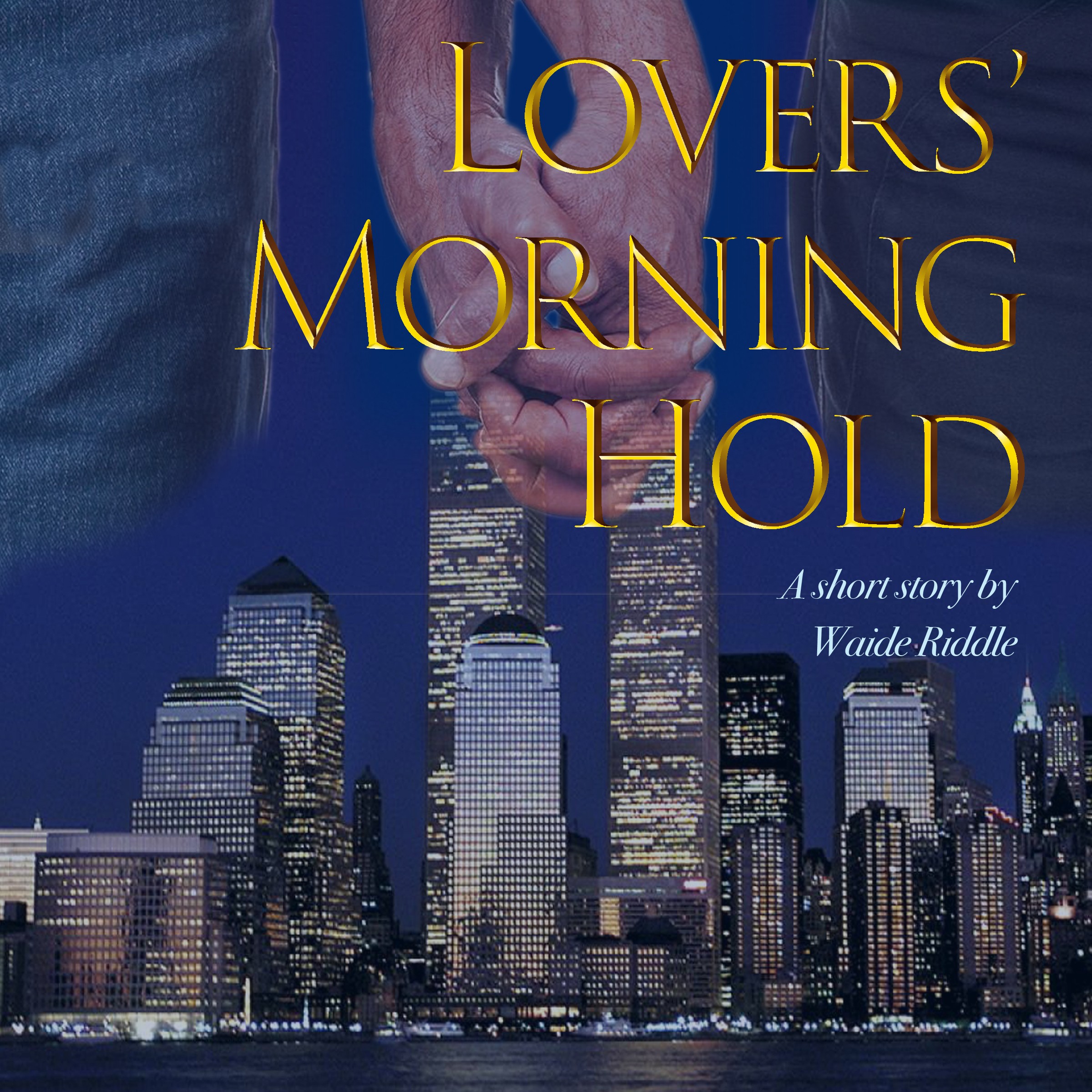 Two people holding hands over a city skyline at night, with tall buildings illuminated. Title and author text overlay.